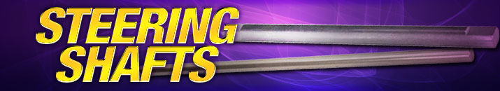 Steering Shafts Steering Shafts