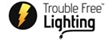 Trouble Free Lighting