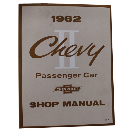 1962 Chevrolet Service and Shop Manual 1962 Chevrolet Service and Shop Manual