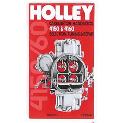 Holley 4150 and 4160 Carburetors Handbook