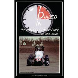 Book - Dialed In: The Jan Opperman Story