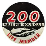 200 MPH Club Vintage Tin Sign