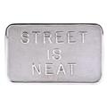 Street is Neat Auto Plaque