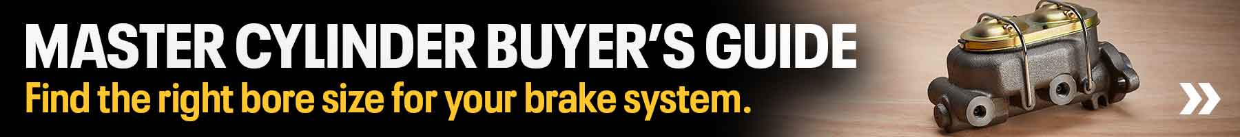 Master Cylinder Buyer's Guide