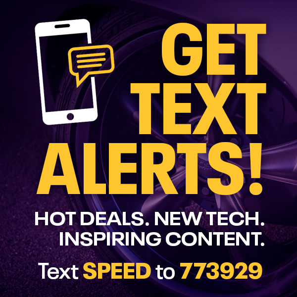 Get text alerts! Text SPEED to 773929